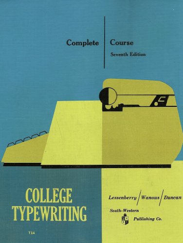 Stock image for College Typewriting: Complete Course for sale by Top Notch Books