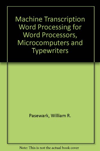 Imagen de archivo de Machine Transcription Word Processing a la venta por SecondSale