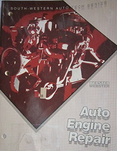 Beispielbild fr Auto Engine Repair (South-Western auto-tech series) zum Verkauf von Wonder Book