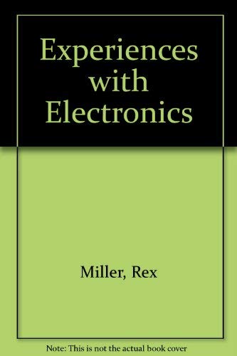 Experiences With Electrons (9780538335201) by Miller, Rex; Culpepper, Fred