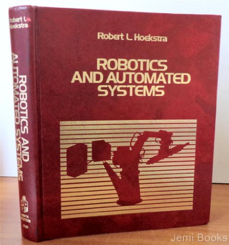 Imagen de archivo de Robotics & Automated Systems (Electronics Technology Ser.) a la venta por Top Notch Books