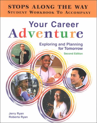 Imagen de archivo de Stops Along the Way: Your Career Adventure Explore & Plan a la venta por Dailey Ranch Books