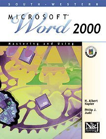 Beispielbild fr Mastering and Using Microsoft Word 2000: Comprehensive Course (Office 2000 Series) zum Verkauf von Cronus Books