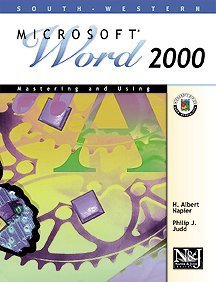 Stock image for Mastering and Using Microsoft Word 2000: Comprehensive Course (Office 2000 Series) for sale by Cronus Books
