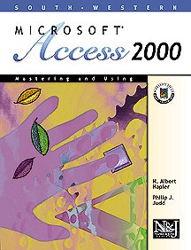 Stock image for Mastering and Using Microsoft Access 2000: Comprehensive Course (Napier & Judd Series) for sale by HPB-Red