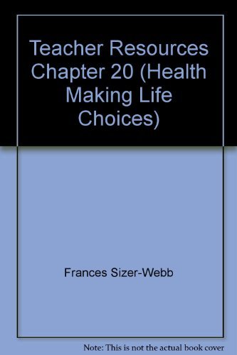 Stock image for Teacher Resources Chapter 20 (Health Making Life Choices) for sale by Nationwide_Text