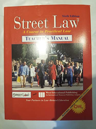 Stock image for Street Law: A Course in Practical Law (Teacher's Edition/Manual) for sale by ThriftBooks-Dallas