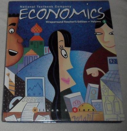 Economics: Teacher Edition, Volume 2 (9780538430388) by McGraw-Hill