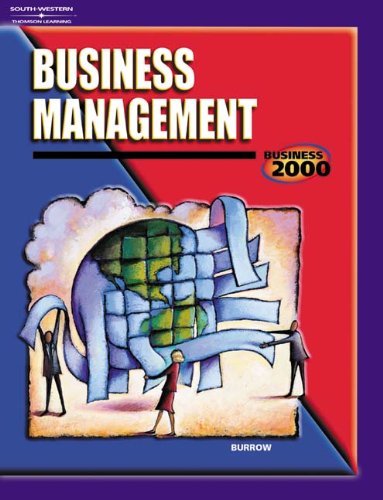 Imagen de archivo de Business 2000: Business Management ; 9780538431620 ; 0538431628 a la venta por APlus Textbooks