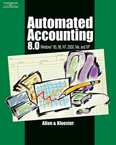 Stock image for Automated Accounting 8.0: Windows 95, 98, NT, 2000, Me and XP for sale by ThriftBooks-Atlanta