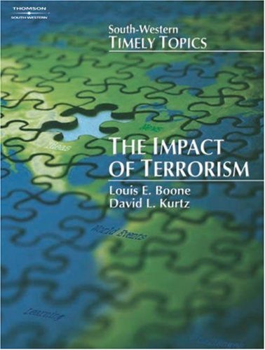 The Impact of Terrorism: South-Western Timely Topics (9780538435987) by Boone, Louis E.; Kurtz, David L.