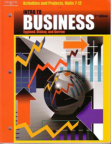 Beispielbild fr Activities And Projects Untis 7-12, Intro To Business ; 9780538436151 ; 0538436158 zum Verkauf von APlus Textbooks