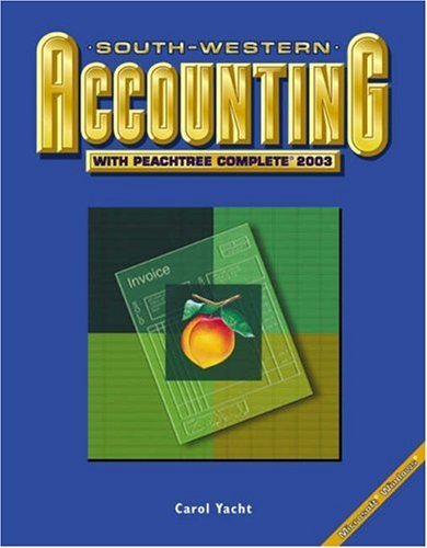 Imagen de archivo de South-Western Accounting with Peachtree Complete 2003 a la venta por Nationwide_Text