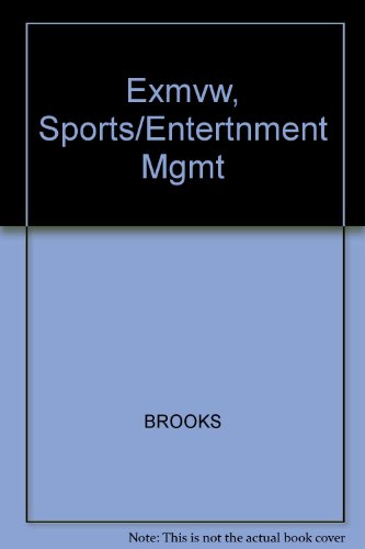 Exmvw, Sports/Entertnment Mgmt (9780538438346) by Brooks