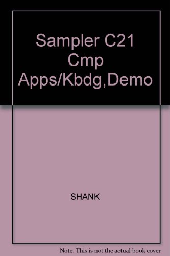 Sampler C21 Cmp Apps/Kbdg,Demo (9780538440448) by SHANK; HOGGATT