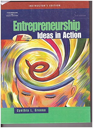 Entrepreneurship: Ideas in Action (9780538441230) by Greene