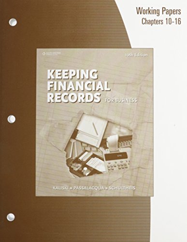 Imagen de archivo de Working Papers, Chapters 10-16 for Kaliski/Schultheis/Passalacqua's Keeping Financial Records for Business, 10th a la venta por ThriftBooks-Atlanta