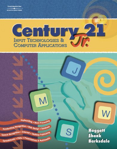 Imagen de archivo de Century 21 Jr., Input Technologies and Computer Applications a la venta por ThriftBooks-Dallas