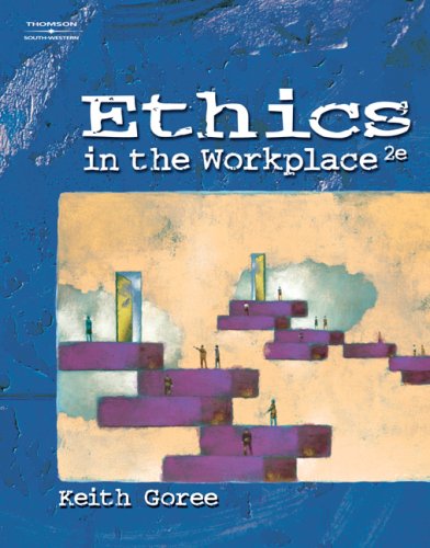 9780538443951: Ethics in the Workplace