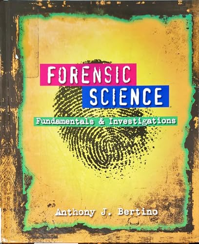 Stock image for Forensic Science: Fundamentals and Investigations for sale by HPB-Red