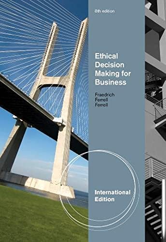 9780538451284: Ethical Decision Making for Business, International Edition