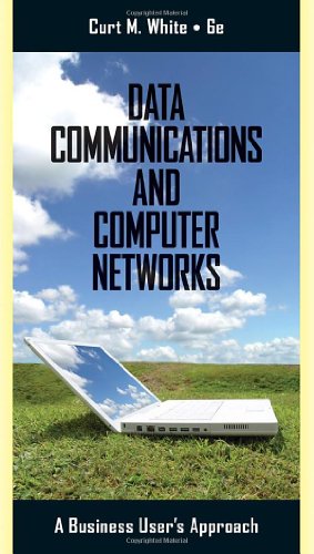 9780538452618: Data Communications and Computer Networks: A Business User S Approach