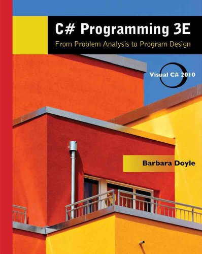 Stock image for C# Programming : From Problem Analysis to Program Design for sale by Better World Books