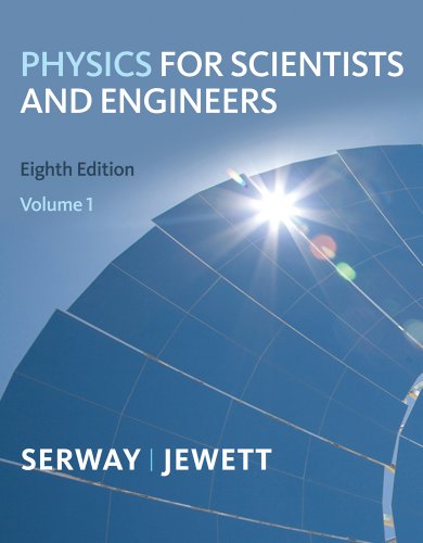 Bundle: Physics for Scientists and Engineers, Volume 1, Chapters 1-22, 8th + Student Solutions Manual (9780538463782) by Serway, Raymond A.; Jewett, John W.