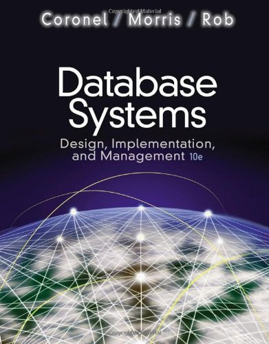 Beispielbild fr Database Systems: Design Implementation and Management, Ninth Edition, Instructor's Edition zum Verkauf von Great Matter Books