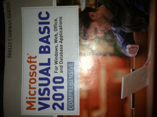 Beispielbild fr Microsoft Visual Basic 2010 : For Windows, Web, Office, and Database Applications - Comprehensive zum Verkauf von Better World Books