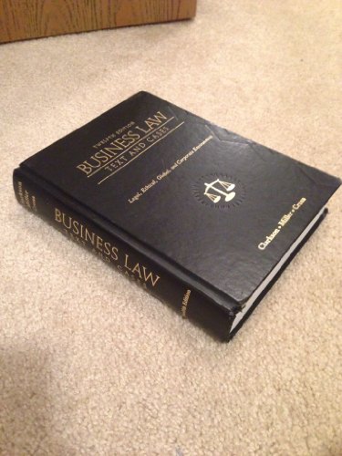 Imagen de archivo de Business Law: Text and Cases: Legal, Ethical, Global, and Corporate Environment a la venta por -OnTimeBooks-