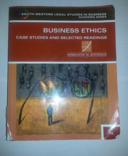 Imagen de archivo de Business Ethics: Case Studies and Selected Readings (South-western Legal Studies in Business Academic Series) a la venta por HPB-Red