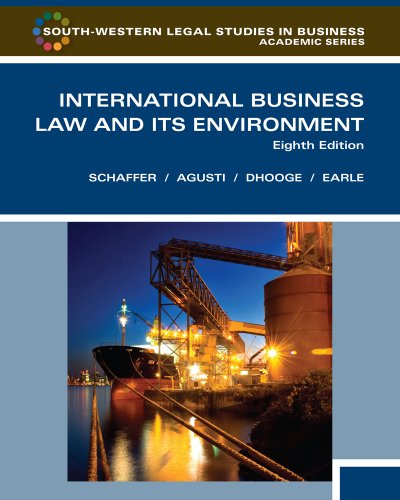 9780538473613: International Business Law and Its Environment