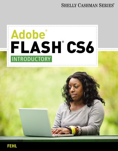 Stock image for Adobe Flash Cs6: Introductory (Adobe Cs6 By Course Technology) ; 9780538473835 ; 0538473835 for sale by APlus Textbooks