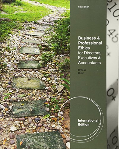 Stock image for BUSINESS & PROFESSIONAL ETHICS FOR DIRECTORS, EXECUTIVES & ACCOUNTANTS, INTERNATIONAL EDITION, 6TH EDITION for sale by Goodvibes Books