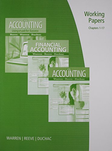 9780538478533: Working Papers, Chapters 1-17: Accounting 24e, Financial Accounting 12e, or Accounting Using Excel for Success 2e