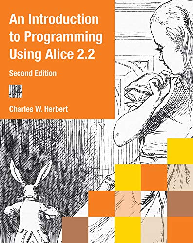 Stock image for An Introduction to Programming Using Alice 2. 2 for sale by Better World Books: West