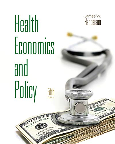 Beispielbild fr Health Economics and Policy (with Economic Applications) (Upper Level Economics Titles) zum Verkauf von BooksRun
