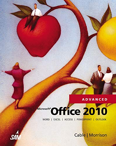 Stock image for Microsoft Office 2010, Advanced for sale by BookHolders