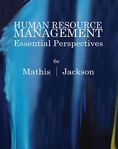 Human Resource Management: Essential Perspectives (9780538481700) by Mathis, Robert L.; Jackson, John H.