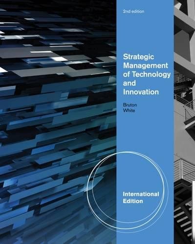 9780538481731: Strategic Management of Technology and Innovation, International Edition