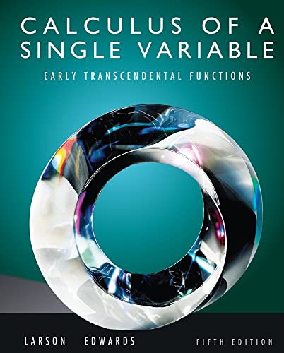 Image d'archives pour Calculus of a Single Variable: Early Transcendental Functions, 5th Edition mis en vente par BooksRun