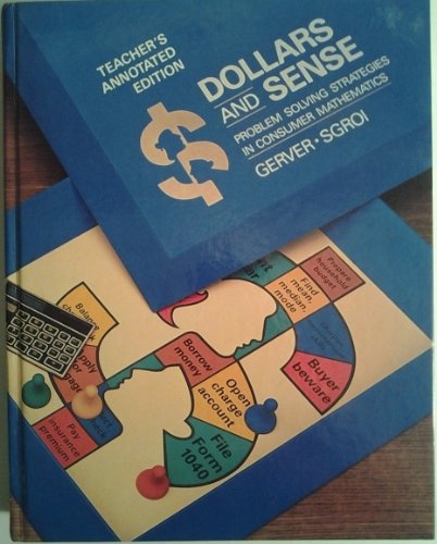 Stock image for Dollars and sense: Problem solving strategies in consumer mathematics for sale by ThriftBooks-Dallas
