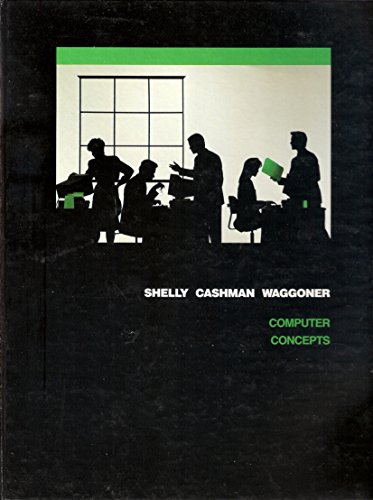 Computer concepts (9780538604918) by Shelly, Gary B