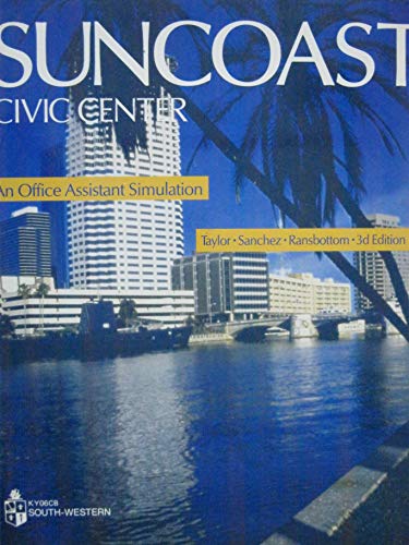 Imagen de archivo de Suncoast Civic Center: Simulation Office Assistant a la venta por Mispah books