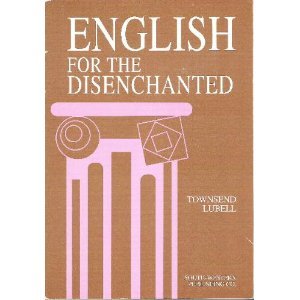 Beispielbild fr English For The Disenchanted (1993 Copyright) zum Verkauf von ~Bookworksonline~