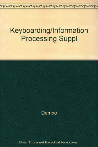 Keyboarding/information processing: Supplementary applications (9780538613668) by Belis, Cynthia Braunstein