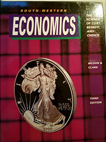 Stock image for Economics: The Science of Cost, Benefit for sale by ThriftBooks-Atlanta