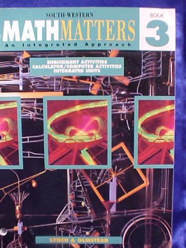 Imagen de archivo de Math Matters; Enrichment Activities, Calculator/Computer Activities, Integrated Units Book 3 a la venta por The Book Cellar, LLC