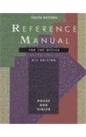 Reference Manual for the Office (9780538619912) by House, Clifford R.; Sigler, Kathie S.